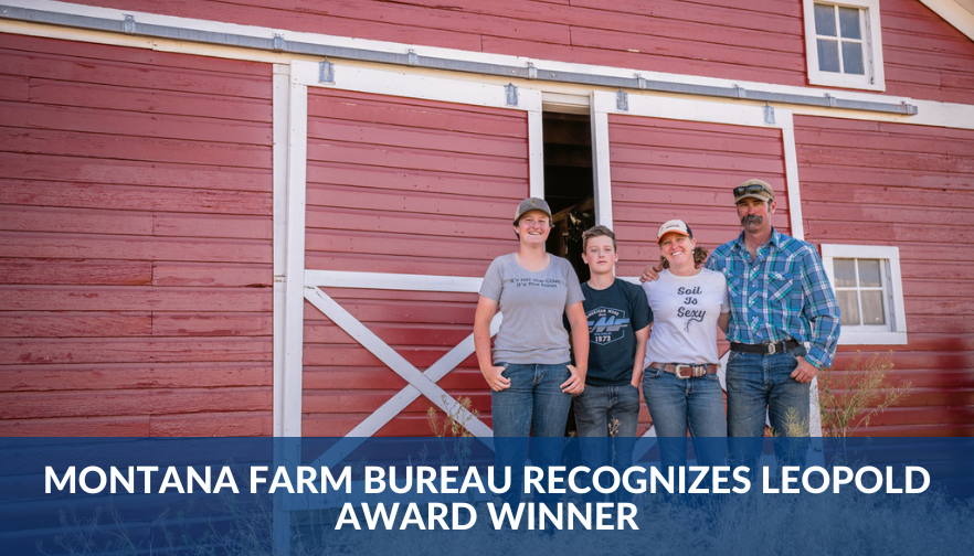Montana Farm Bureau recognizes Leopold Award Winner