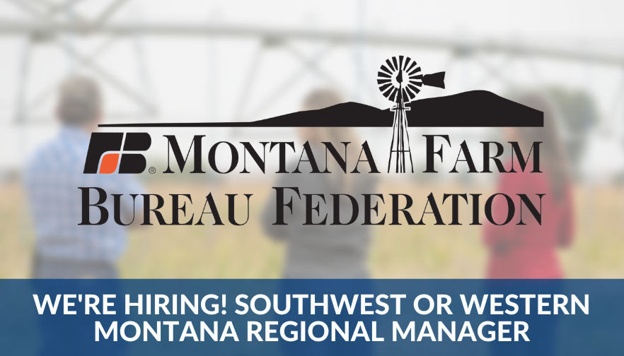 We're Hiring! Southwest or Western Montana Regional Manager