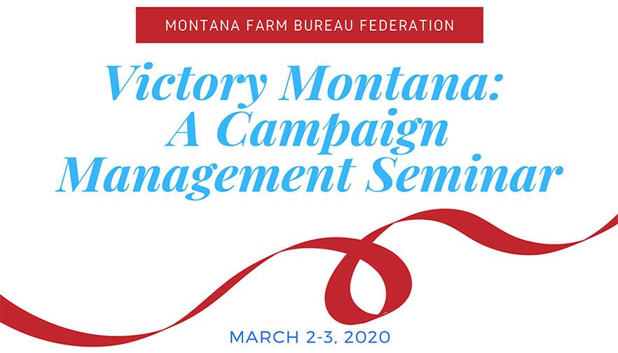 Victory Montana: MFBF Campaign Management Seminar