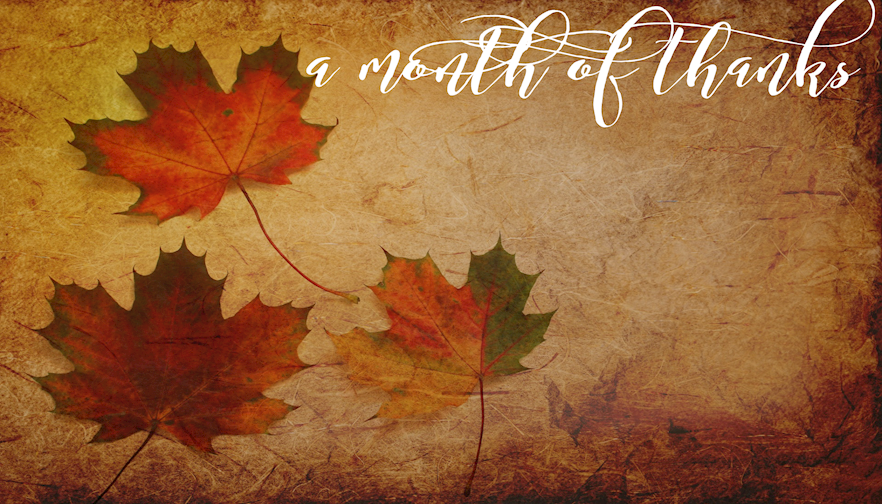 A Month of Thanks