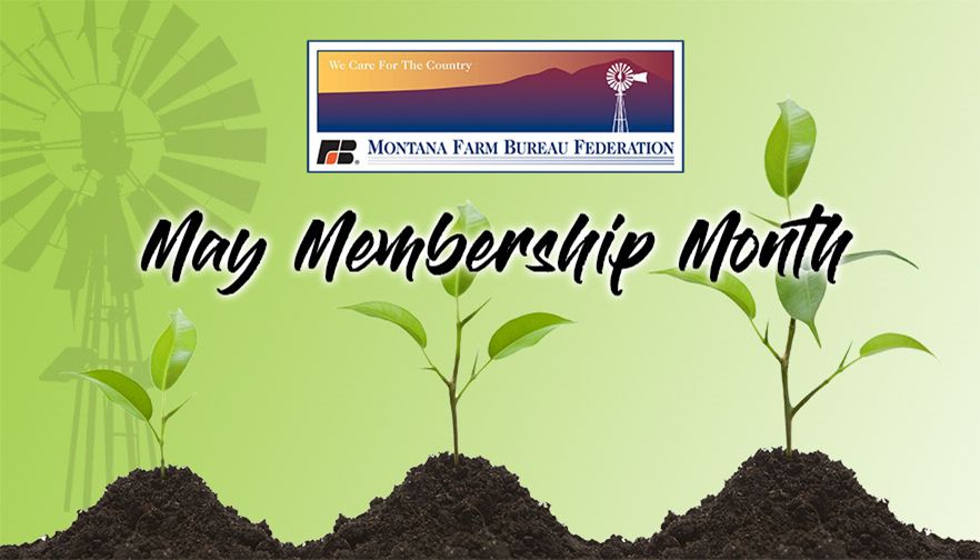 May is Membership Month at Montana Farm Bureau