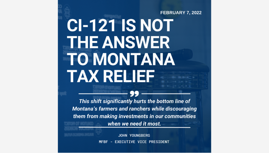 CI-121 IS NOT THE ANSWER TO MONTANA TAX RELIEF